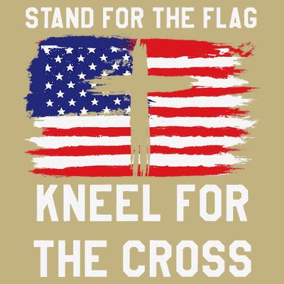I Stand For The Flag Kneel For The Cross Patriotic Christian T-Shirt