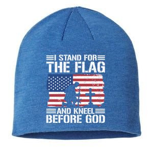 I Stand For The Flag And Kneel Before God Cool Gift Sustainable Beanie