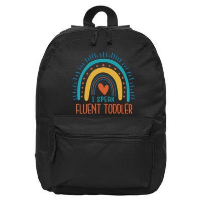 I Speak Fluent Toddler Funny 16 in Basic Backpack