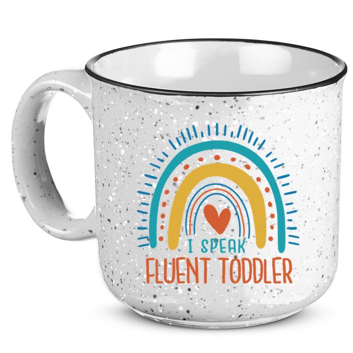 I Speak Fluent Toddler Funny 15oz Campfire Ceramic Mug