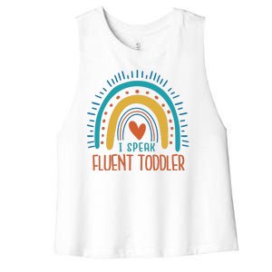 I Speak Fluent Toddler Funny Women's Racerback Cropped Tank