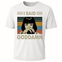 I Said Goddamn Cooling Performance Crew T-Shirt