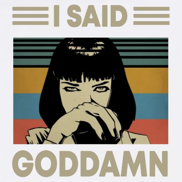 I Said Goddamn Cooling Performance Crew T-Shirt