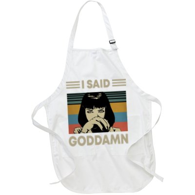 I Said Goddamn Apron
