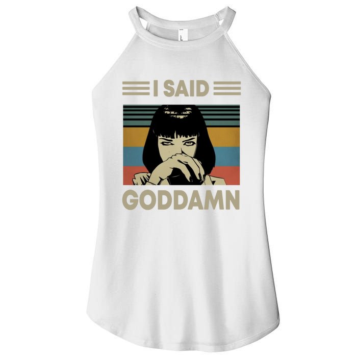 I Said Goddamn Women’s Perfect Tri Rocker Tank