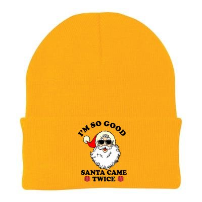 Im So Good Santa Came Twice Holiday Knit Cap Winter Beanie