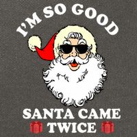 Im So Good Santa Came Twice Holiday Cotton Canvas Backpack