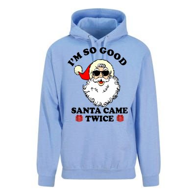 Im So Good Santa Came Twice Holiday Unisex Surf Hoodie