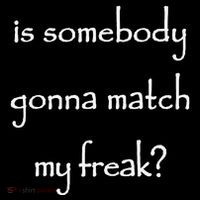 Is Somebody Gonna Match My Freak Funny Questioning Button