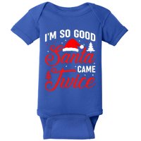 Im So Good Santa Came Twice Naughty Ugly Dirty Santa Gift Baby Bodysuit