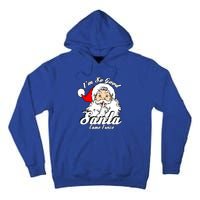 I'm So Good Santa Came Twice Funny Naughty Xmas Gift Tall Hoodie