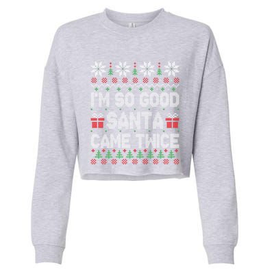 IM So Good Santa Came Twice Santa Matching Couple Christmas Gift Cropped Pullover Crew