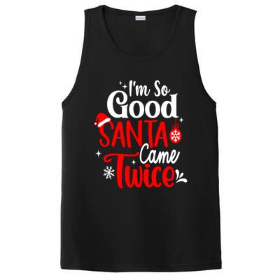 IM So Good Santa Came Twice Gift PosiCharge Competitor Tank