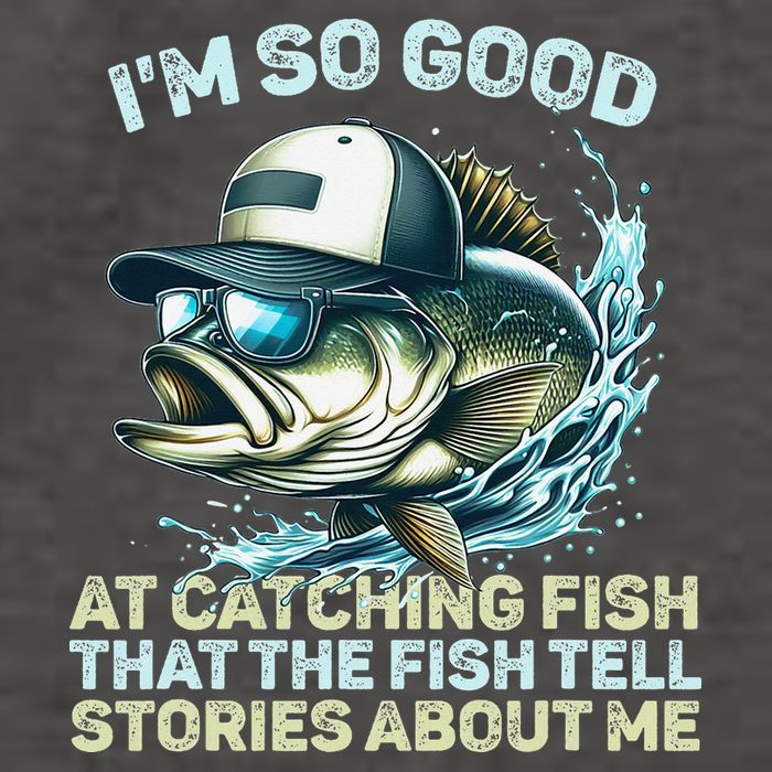 Im So Good At Catching Fish That The Fish Tell Stories Vector Backpack