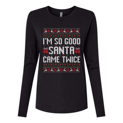 IM So Good Santa Came Twice Ugly Xmas Couples Matching Cute Gift Womens Cotton Relaxed Long Sleeve T-Shirt