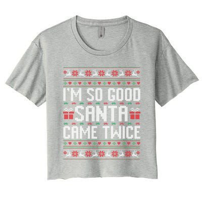 IM So Good Santa Came Twice Ugly Xmas Couples Matching Cute Gift Women's Crop Top Tee