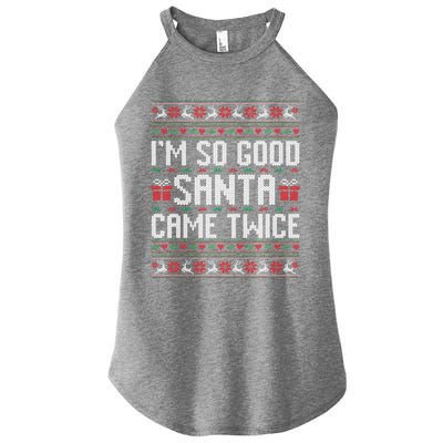 IM So Good Santa Came Twice Ugly Xmas Couples Matching Cute Gift Women's Perfect Tri Rocker Tank