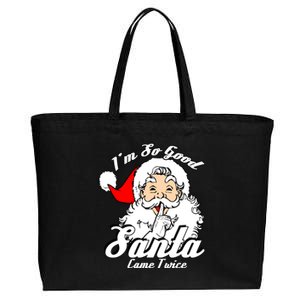 IM So Good Santa Came Twice Funny Naughty Xmas Gift Cotton Canvas Jumbo Tote