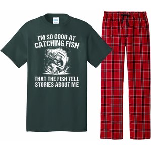 Im So Good At Catching Fish That The Fish Tell Stories About Me Pajama Set