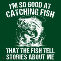Im So Good At Catching Fish That The Fish Tell Stories About Me Mesh Reversible Basketball Jersey Tank