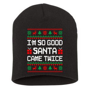 Im So Good Santa Came Twice Couples Matching Christmas Xmas Swea Short Acrylic Beanie