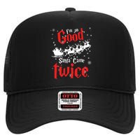 Im So Good Santa Came Twice High Crown Mesh Back Trucker Hat