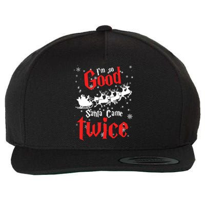 Im So Good Santa Came Twice Wool Snapback Cap