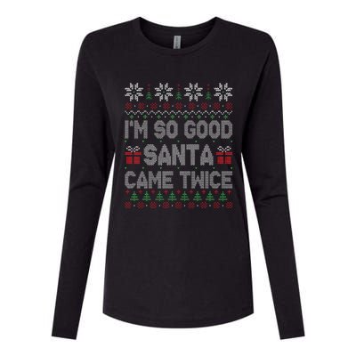 I'm So Good Santa Came Twice Santa Matching Couple Christmas  Womens Cotton Relaxed Long Sleeve T-Shirt