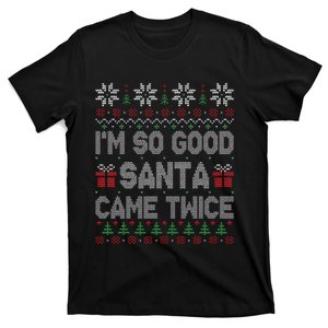 I'm So Good Santa Came Twice Santa Matching Couple Christmas  T-Shirt