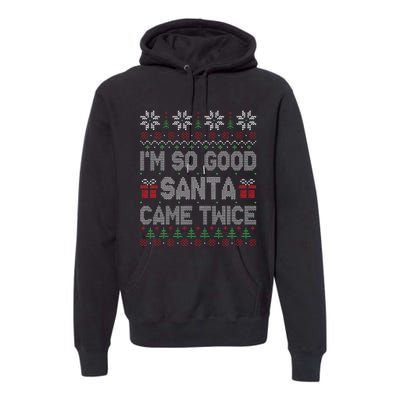 I'm So Good Santa Came Twice Santa Matching Couple Christmas  Premium Hoodie