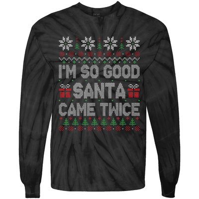 I'm So Good Santa Came Twice Santa Matching Couple Christmas  Tie-Dye Long Sleeve Shirt