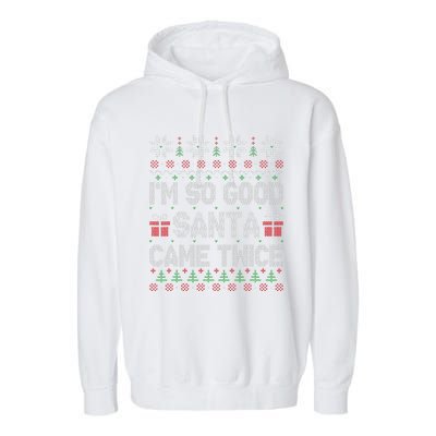 I'm So Good Santa Came Twice Santa Matching Couple Christmas  Garment-Dyed Fleece Hoodie