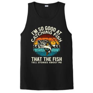 IM So Good At Catching Fish Funny Fishing Fisherman PosiCharge Competitor Tank