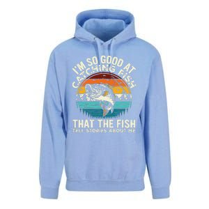 IM So Good At Catching Fish Funny Fishing Fisherman Unisex Surf Hoodie