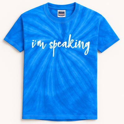 I'm Speaking Girls Teens Gift Kids Tie-Dye T-Shirt