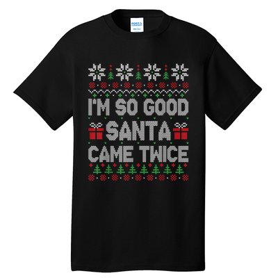 IM So Good Santa Came Twice Santa Matching Couple Christmas Tall T-Shirt