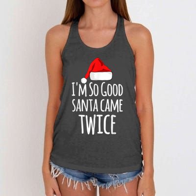 I'm So Good Santa Came Twice Funny Christmas Women's Knotted Racerback Tank