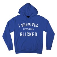 I Survived Glicked Wickiator Nov 22 2024 Hoodie