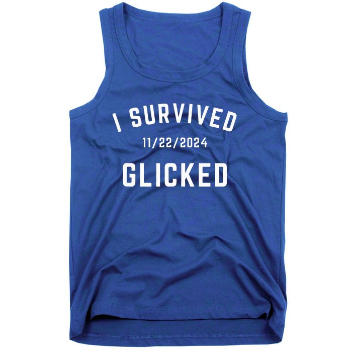 I Survived Glicked Wickiator Nov 22 2024 Tank Top