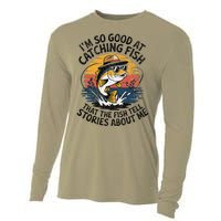 IM So Good At Catching Fish That The Fish Tell Stories Cooling Performance Long Sleeve Crew