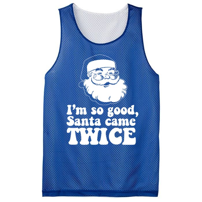 IM So Good Santa Came Twice Vintage Christmas Meme Funny Gift Mesh Reversible Basketball Jersey Tank