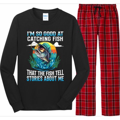 IM So Good At Catching Fish Legendary Angler Gift Long Sleeve Pajama Set