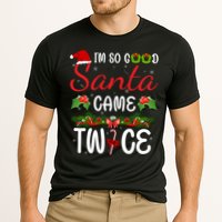 I'm So Good Santa Came Twice Performance Shirt