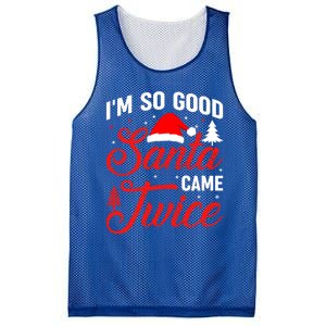 Im So Good Santa Came Twice Naughty Ugly Dirty Santa Gift Mesh Reversible Basketball Jersey Tank