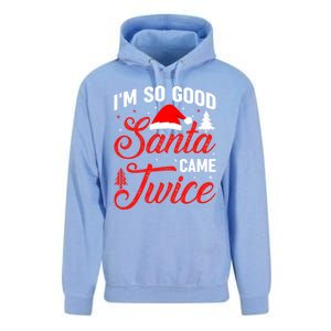 Im So Good Santa Came Twice Naughty Ugly Dirty Santa Gift Unisex Surf Hoodie