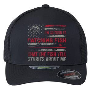 IM So Good At Catching Fish That The Fish Tell Stories Flexfit Unipanel Trucker Cap