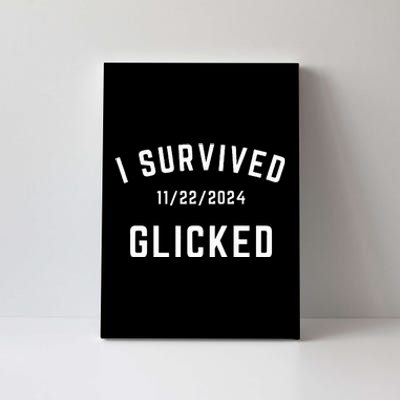 I Survived Glicked Wickiator Nov 22 2024 Canvas