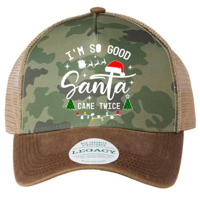 Im So Good Santa Came Twice Funny Christmas Lights Legacy Tie Dye Trucker Hat
