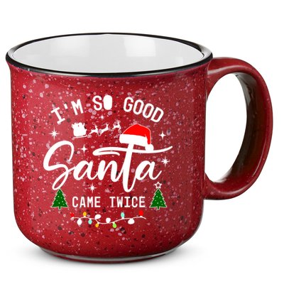 Im So Good Santa Came Twice Funny Christmas Lights 15oz Campfire Ceramic Mug