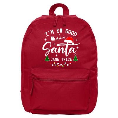 Im So Good Santa Came Twice Funny Christmas Lights 16 in Basic Backpack